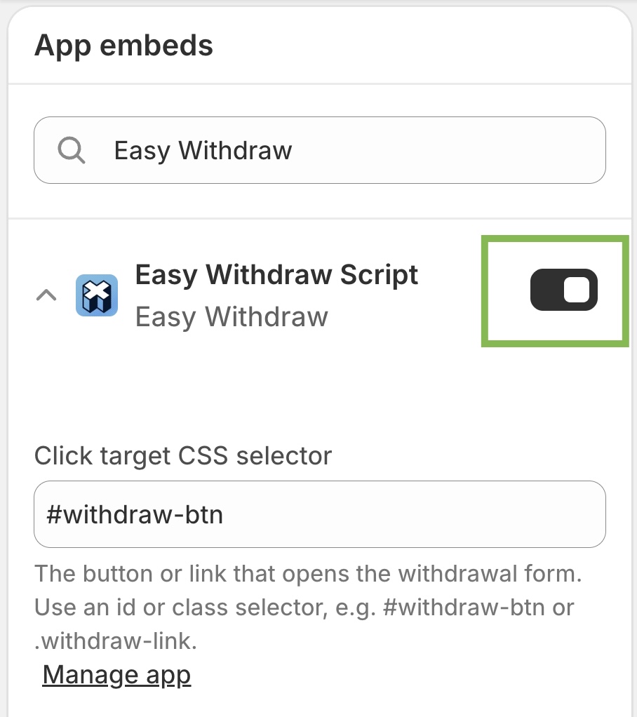 Theme editor App embeds panel with the Easy Withdraw Script embed toggled on